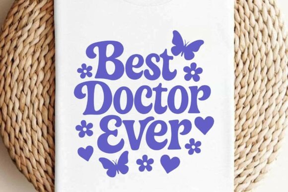Best Doctor Ever Svg Png T-shirt Design Review