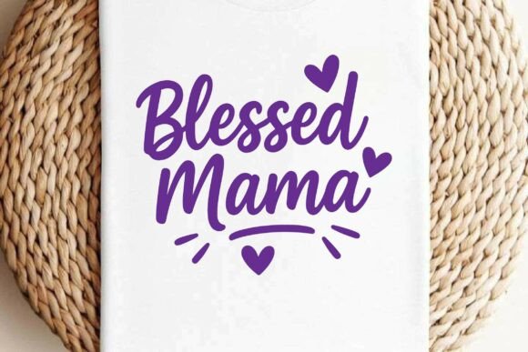 Blessed Mama SVG PNG T-Shirt Design Review