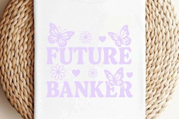 Future Banker SVG PNG T-Shirt Design