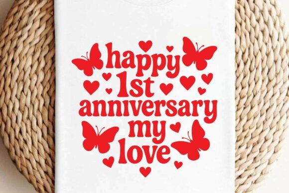 Happy 1st Anniversary My Love SVG Design Review